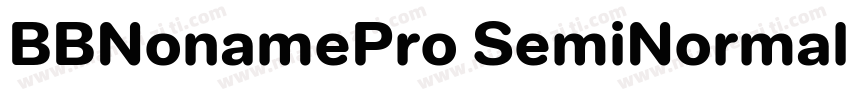 BBNonamePro SemiNormal字体转换